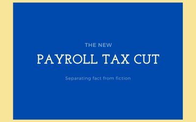 Truth and Fiction About the Trump Payroll Tax Cuts For Birmingham Taxpayers
